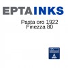 EptaInks - Pasta oro 1922...